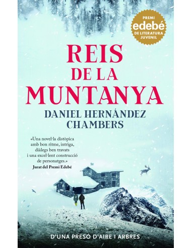 REIS DE LA MUNTANYA Premi EDEBE de Literatura Juvenil 2024