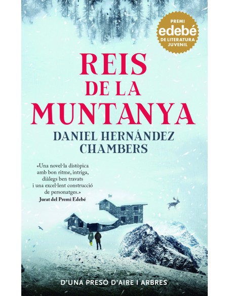 REIS DE LA MUNTANYA Premi EDEBE de Literatura Juvenil 2024