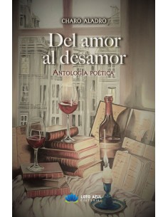 Del amor al desamor