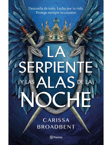 SERPIENTE Y LAS ALAS DE LA NOCHE LA