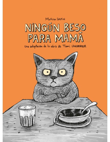 Ningun beso para mama