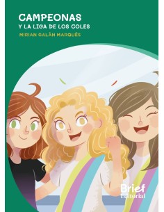 Campeonas y la liga de los coles