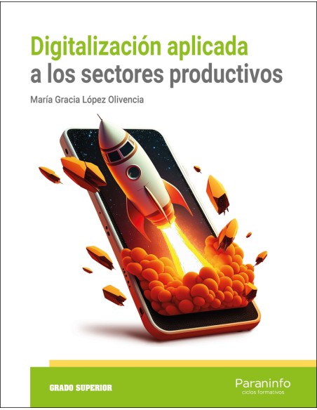 Digitalizacion aplicada a los sectores productivos GS