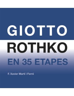Giotto Rothko en 35 etapes