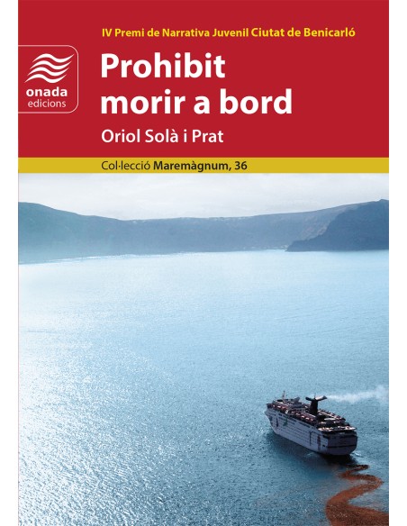 PROHIBIT MORIR A BORD