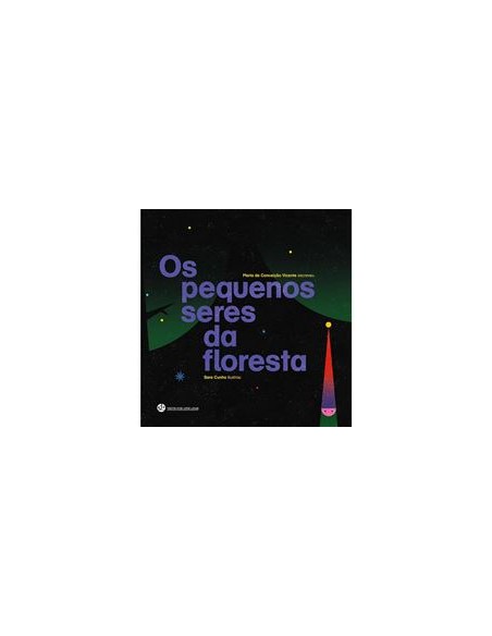 Os pequenos seres da floresta