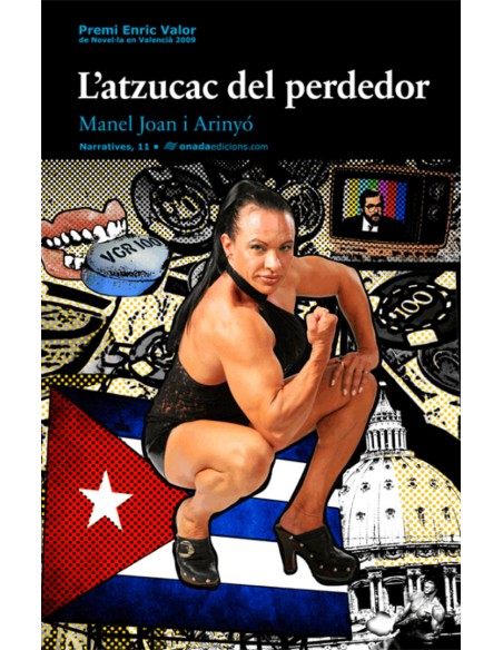 L atzucac del perdedor