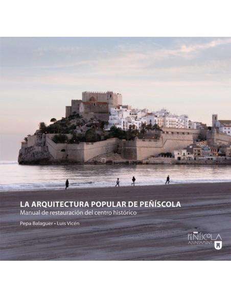 La arquitectura popular de Peniscola