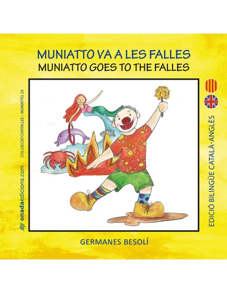 Muniatto va a les Falles