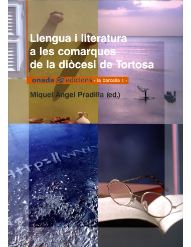 Llengua i literatura a les comarques de la diocesi de Tortosa