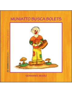 Muniatto busca bolets