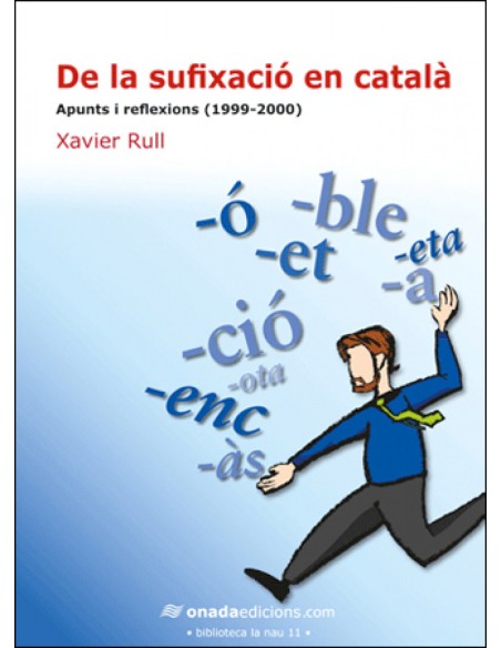 De la sufixacio en catala