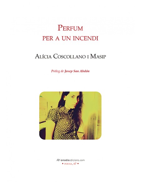 Perfum per a un incendi