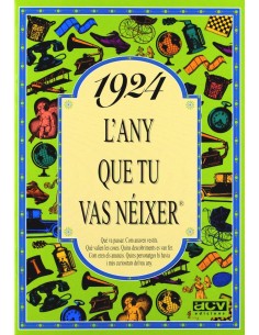 1924 L any que tu vas neixer