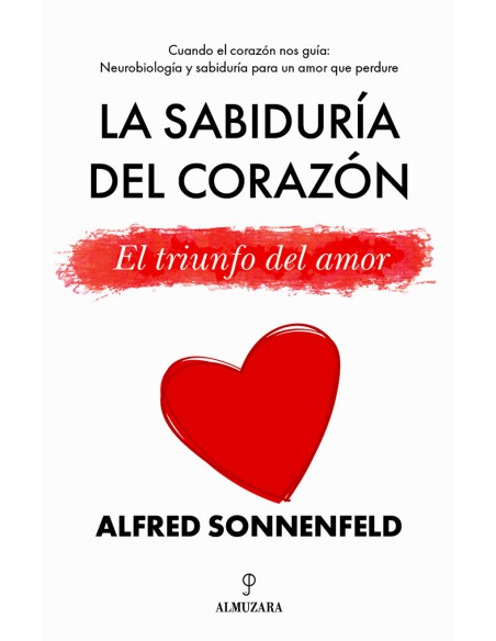 La sabiduria del corazon