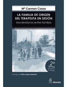 FAMILIA DE ORIGEN DEL TERAPEUTA EN SESION LA MOVIENDONOS ENTRE FAMILIAS EDICI
