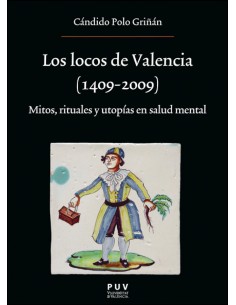 Los locos de Valencia 1409 2009