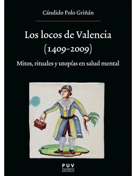 Los locos de Valencia 1409 2009