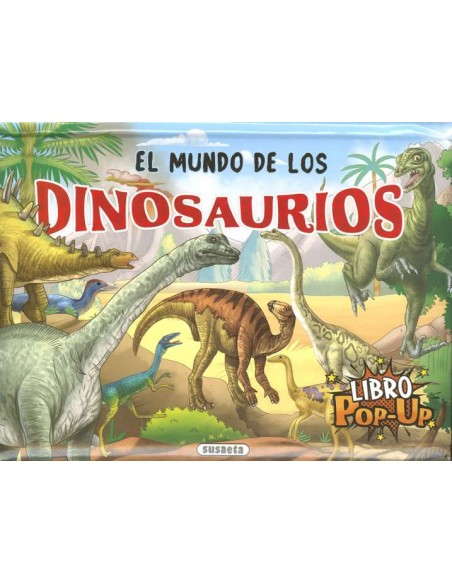 EL MUNDO DE LOS DINOSAURIOS