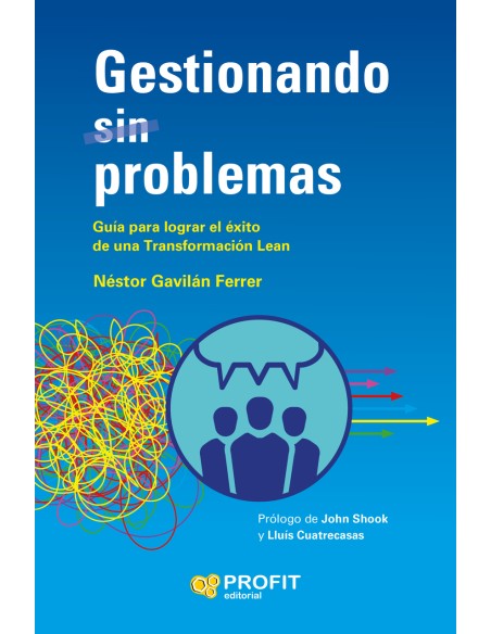 Gestionando sin problemas