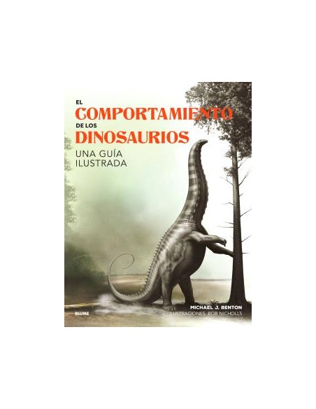El comportamiento de los dinosaurios