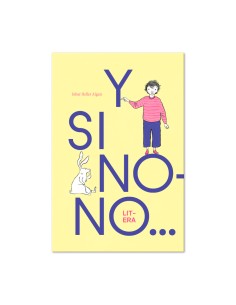 Y SI NONO
