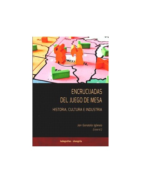 ENCRUCIJADAS DEL JUEGO DE MESA