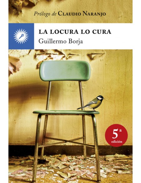 La locura lo cura
