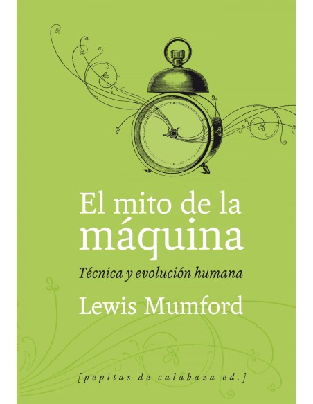 El mito de la maquina