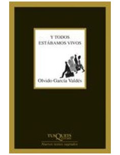 Y todos estabamos vivos