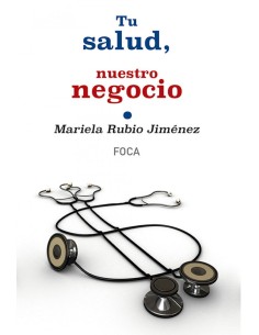 Tu salud nuestro negocio