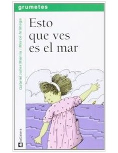 Esto que ves es el mar