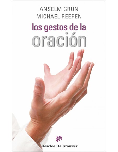 Los gestos de la oracion