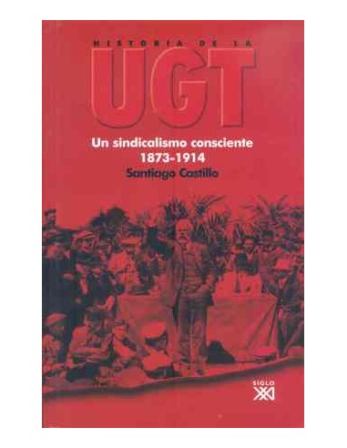 HIST UGT 1 SINDICALISMO CONSCIENTE