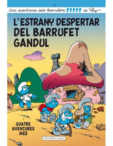 L estrany despertar del Barrufet Gandul