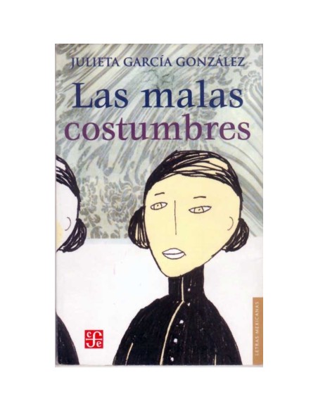 Las malas costumbres