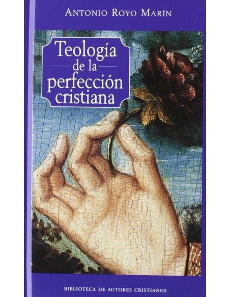 Teologia de la perfeccion cristiana
