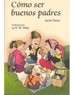 Como ser buenos padres
