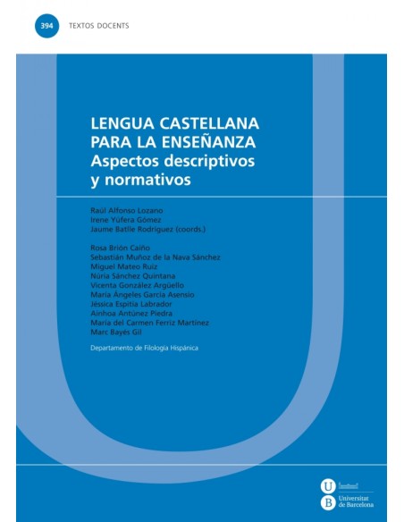 Lengua castellana para la ensenanza Aspectos descriptivos y normativos