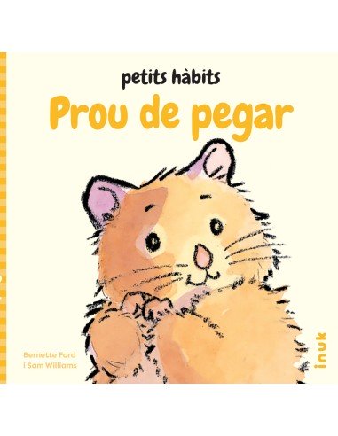 Prou de pegar