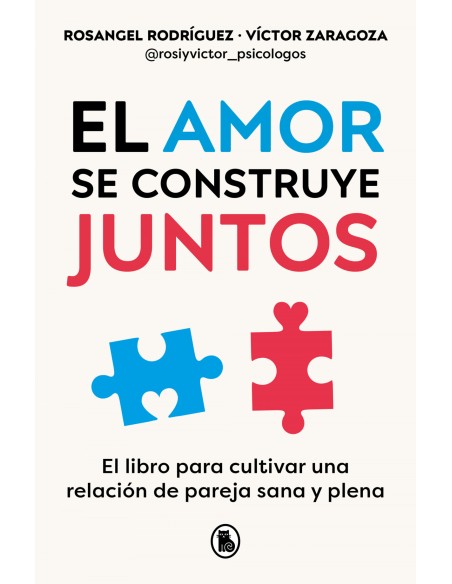 EL AMOR SE CONSTRUYE JUNTOS