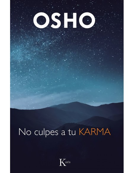 No culpes al karma