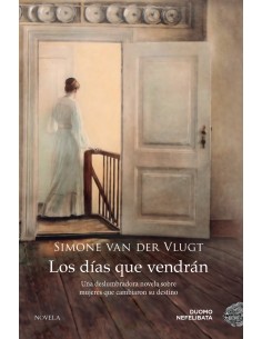 Los dias que vendran