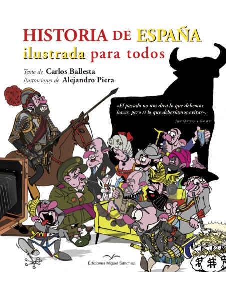 Historia de Espana ilustrada para todos