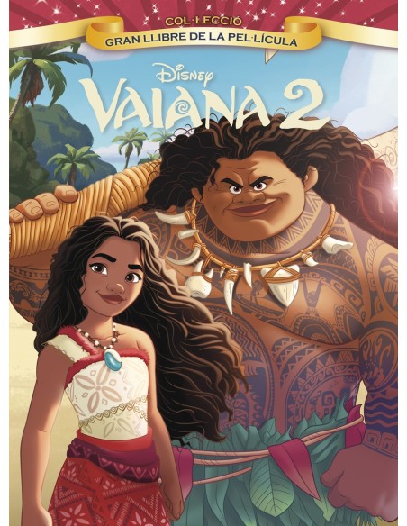 Vaiana 2 Gran llibre de la pellicula