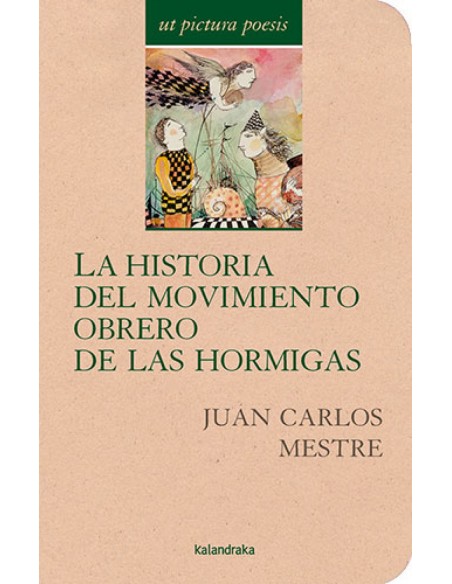 Historia del movimiento obrero de las hormigas