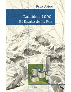 Lumbier 1990 El llanto de la Foz
