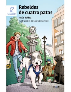 Rebeldes de cuatro patas