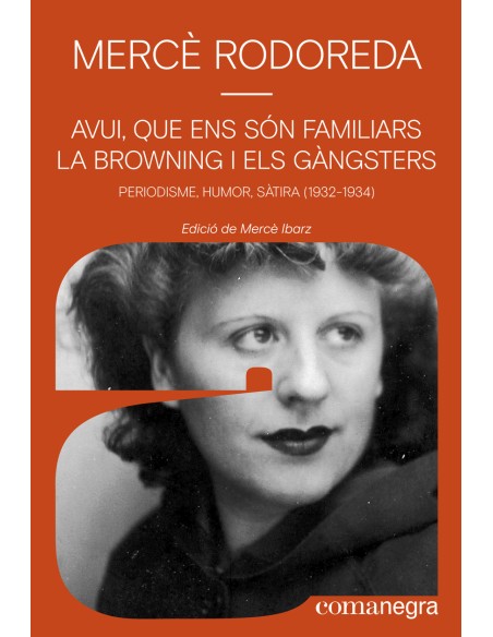 Avui que ens son familiars la browning i els gangsters