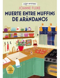 Muerte entre muffins de arandanos Cozy Mystery